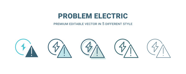 problem electric icon in 5 different style. Outline, filled, two color, thin problem electric icon isolated on white background. Editable vector can be used web and mobile