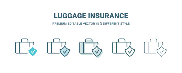 luggage insurance icon in 5 different style. Outline, filled, two color, thin luggage insurance icon isolated on white background. Editable vector can be used web and mobile