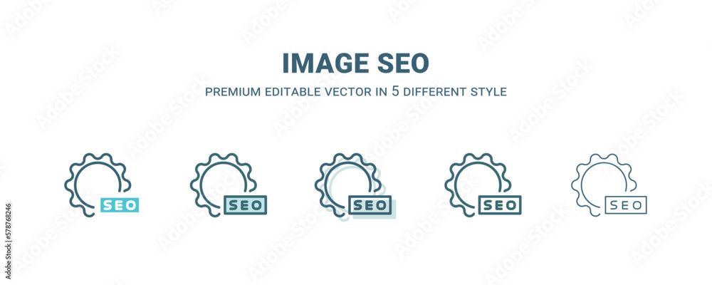 Wall mural image seo icon in 5 different style. outline, filled, two color, thin image seo icon isolated on whi