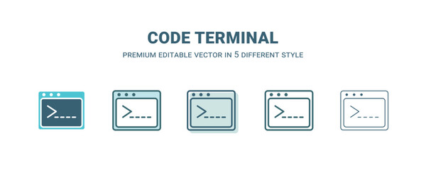 code terminal icon in 5 different style. Outline, filled, two color, thin code terminal icon isolated on white background. Editable vector can be used web and mobile