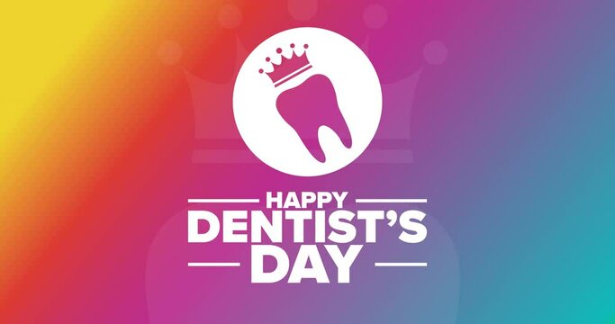 Happy Dentist’s Day. Flat holiday animation. Motion graphic design. Loop footage.