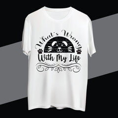 What’s Wrong With My Life T-shirt design