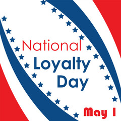 Poster for National Loyalty Day with USA flag