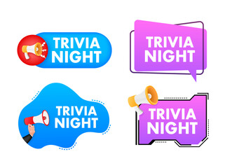 Megaphone label set with text trivia night. Megaphone in hand promotion banner. Marketing and advertising