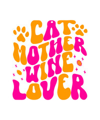 Cat Mother Wine Lover Retro SVG