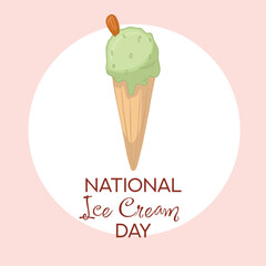 Happy National Ice Cream Day card. Hand-drawn vector illustration of ice cream in a cone with an amygdala on the top.