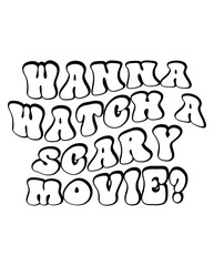 Wanna Watch A Scary Movie design