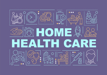 Home health care word concepts dark purple banner. Medical services. Infographics with editable icons on color background. Isolated typography. Vector illustration with text. Arial-Black font used