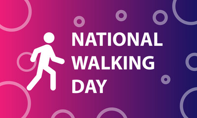 National Walking Day. First Wednesday of April. Holiday concept. Template for background, banner, card, poster
