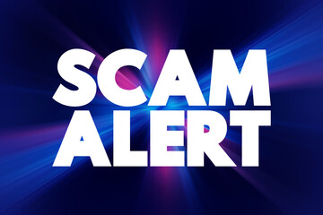 Scam Alert text quote, concept background