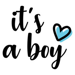 Anuncio de llegada de bebé niño. Letras mensaje it's a boy en texto manuscrito con corazón color azul para su uso en invitaciones y tarjetas