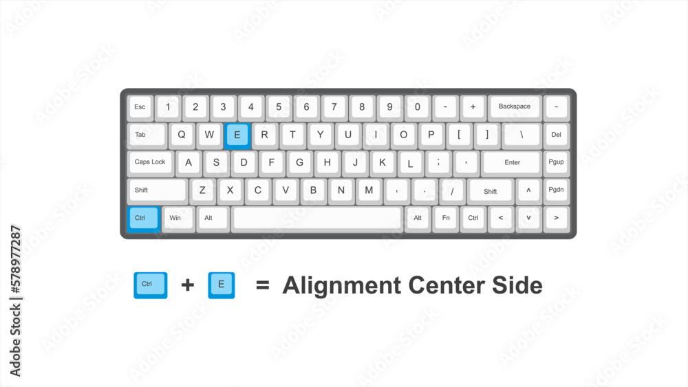 Poster vector control ctrl+ e = alignment center side - keyboard shortcuts - windows with keyboard white an