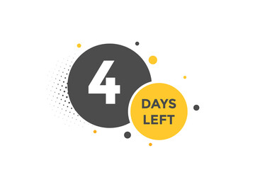 4 days Left countdown template. 4 day Countdown left banner label button eps 10

