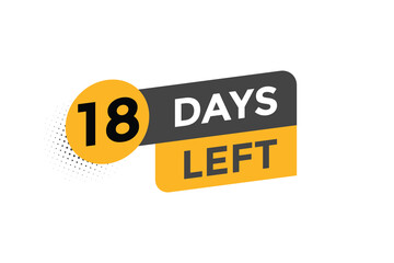 18 days Left countdown template. 18 day Countdown left banner label button eps 10