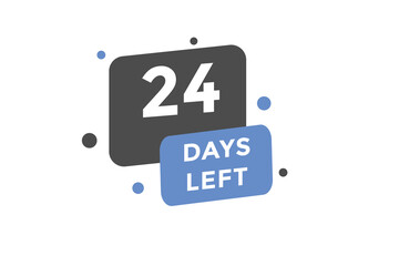 24 days Left countdown template. 24 day Countdown left banner label button eps 10

