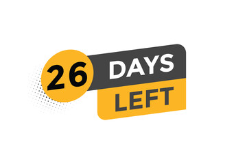 26 days left text button. twenty six day left banner label
