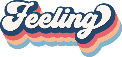 Feeling