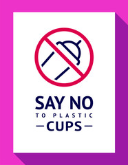 No plastic cup forbidden poster, modern prohibited sticker