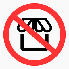 No trade icon. Trading booth ban. There is no commercial equipment. Prohibition of trade. Vector icon.