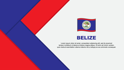 Belize Flag Abstract Background Design Template. Belize Independence Day Banner Cartoon Vector Illustration. Belize Illustration