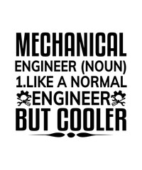 mechanical engineer (noun)1.like a normal engineer but cooler svg