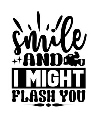 smile and i might flash you svg