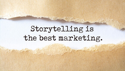 'Storytelling is the best marketing' written under torn paper.