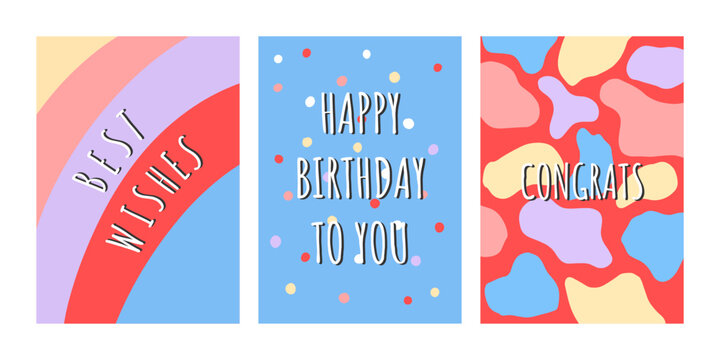 Set of greeting cards for celebration birthday. Hand drawn trendy cartoon cake, happy birthday lettering. Vector illustration	