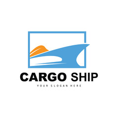 Cargo Ship Logo, Fast Cargo Ship Vector, Sailboat, Design For Ship Manufacturing Company, Waterway Sailing, Marine Vehicles, Transport, Logistics