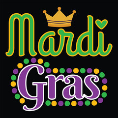Obraz premium Mardi Gras, Mardi Gras shirt print template, Typography design for Carnival celebration, Christian feasts, Epiphany, culminating Ash Wednesday, Shrove Tuesday.