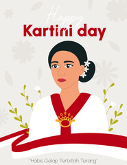 Happy Kartini Day. Kartini is Indonesian Female Hero. Asian woman with floral elements and Indonesian flag. Habis gelap terbitlah terang means After Darkness comes Light. Flat Vector Illustration.
