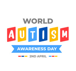 World autism awareness day typography design template . World autism day colorful text design vector banner. design of autism. autism Health care Medical flat Text of April 02