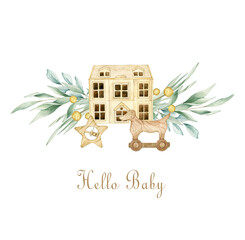 Watercolor illustration card hello baby with eucalyptus, wood star, house, toy dog. Isolated on white background. Hand drawn clipart. Perfect for card, postcard, tags, invitation, printing, wrapping.