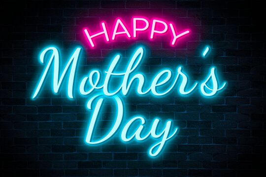 Happy Mother's Day neon banner on brick wall background.