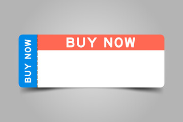 Blue and orange color ticket with word buy now and white copy space