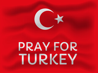 Obraz premium A red and white flag with the word pray for turkey on it.