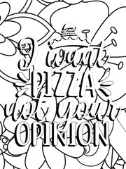 Funny-Quotes Coloring pages. Coloring page for adults and kids. Vector Illustration.