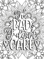 Funny-Quotes Coloring pages. Coloring page for adults and kids. Vector Illustration. 