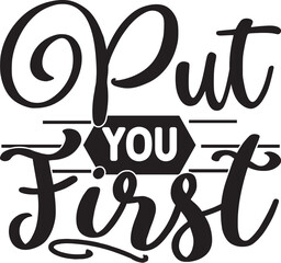 Put You First Svg