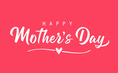 Fototapeta na wymiar Happy Mother's Day inscription on pink background. Calligraphy vector text and heart dividing line for Mother`s Day. Best mom ever, greeting card