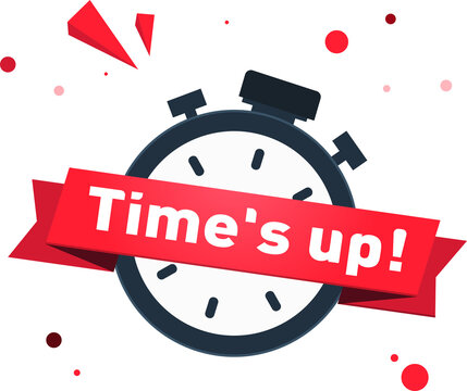 Time's Up Images – Browse 304 Stock Photos, Vectors, and Video