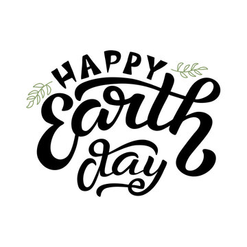 Hand drawn vector illustration with color lettering on textured background Happy Earth Day for billboard, advertising, decoration, poster, design, info message, poster, print, template, bag, cover