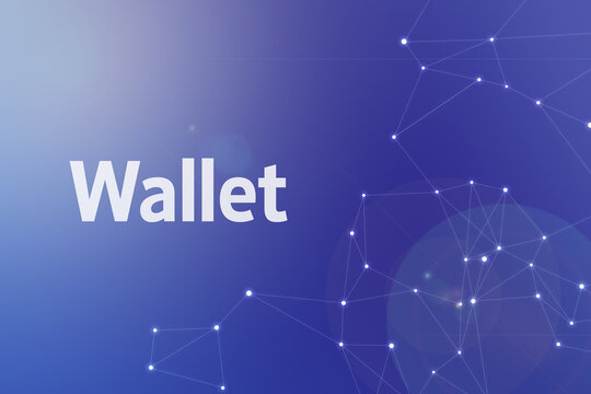 Title image of the word Wallet. It is a Web3 related term.