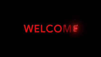Welcome animation with the black background and red lighting. ideal for opening your vlog video so that everybody likes it