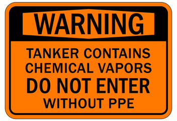 Hazardous fumes sign and labels trailer contains chemical vapors. Do not enter until vapors have dissipated 