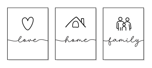 Love, Home, Family poster. Minimalist family art. Lettering typography quote poster. Design workplace frame. Set of 3 prints with love, home, family icon symbols. Wall art bedroom, home decor.