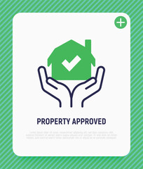 Property loan approved thin line icon. House in hands with check mark. Buy real estate. Modern vector illustration.