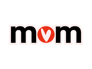 Mom sticker with die cut line. Mother's day stickers.