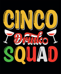 Cinco de Mayo t-shirt design, Cinco de Mayo design vector file for holiday greeting cards, invitations, banner, mug and t-shirt.
