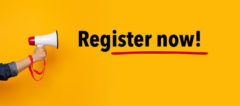 Hand with a megaphone and a register now text	
